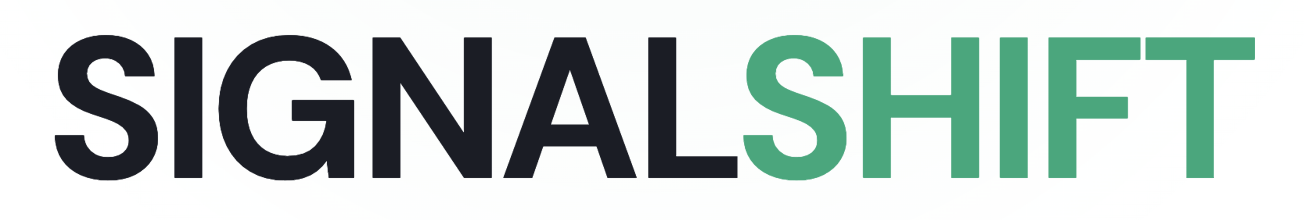 SIGNAL SHIFT